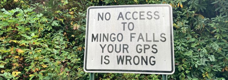 Road sign - No Access to Mingo Falls; Your GPS IS Wrong