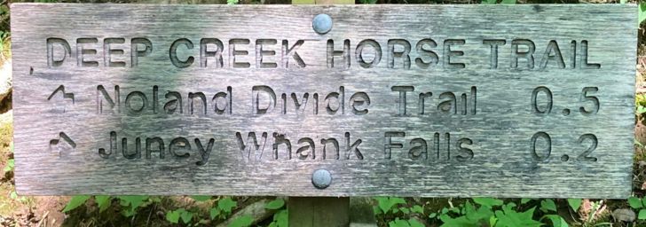 Trail sign for Deep Creek trail and Juney Whank Falls